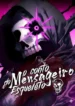 The Tale of the Skeleton Messenger